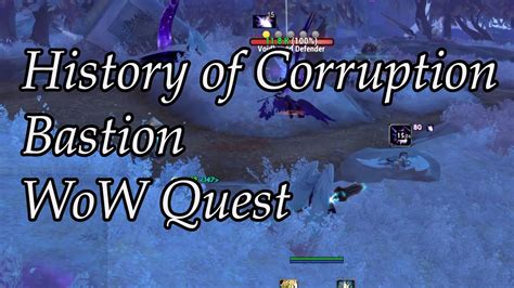 History Of Corruption Wow World Quest Youtube