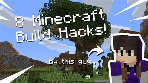 8 Minecraft Build Hacks Minecraft Youtube