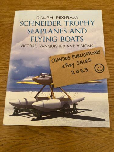 Schneider Trophy Seaplanes And Flying Boats Victors Vanquishsed