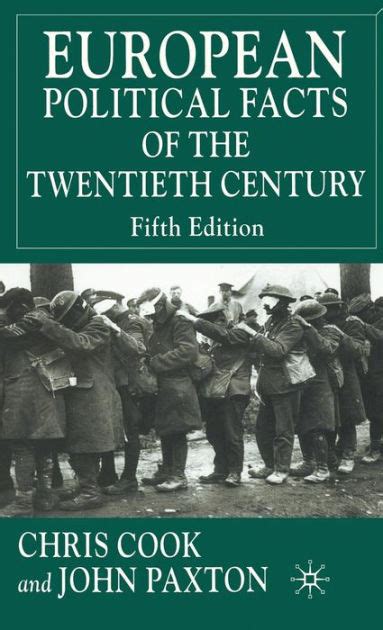 European Political Facts Of The Twentieth Century Edition 5 By C
