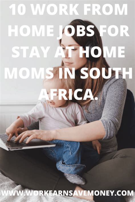 Work From Home Jobs For Stay At Home Moms In South Africa
