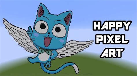 Minecraft Happy Pixel Art Showcase Fairytail Youtube