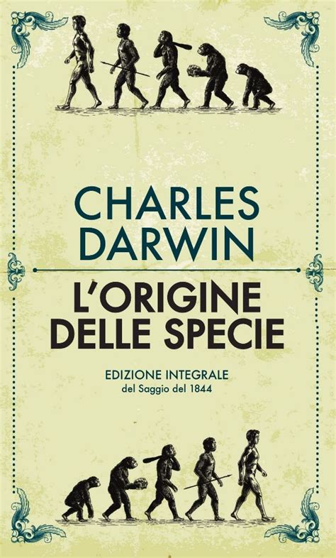 Lorigine Delle Specie Newton Compton Editori