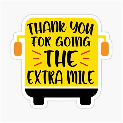 Thank You For Going The Extra Mile Bus Driver Appreciation Babe Design Sticker For Sale By