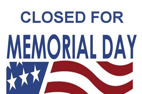 Closed For Memorial Day Printable Sign Printable Templates