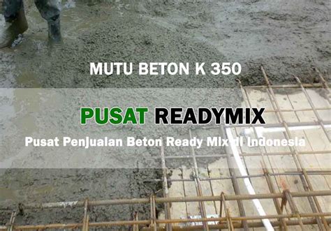 Harga Beton Cor Ready Mix K Per M Pusat Readymix