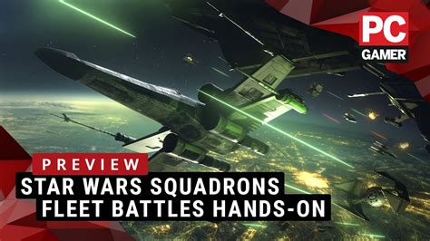 Star Wars Squadrons Fleet Battles Hands On Preview Youtube
