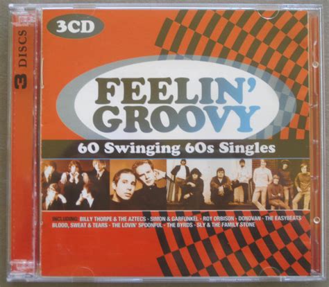 Feelin Groovy 60 Swinging 60s Singles 2011 Cd Discogs