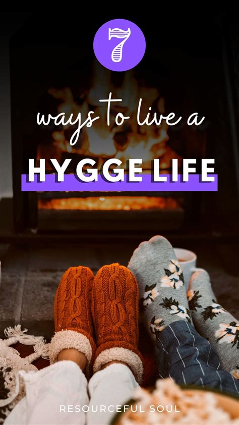 7 Ways To Embrace The Hygge Life In Your Home Resourceful Soul