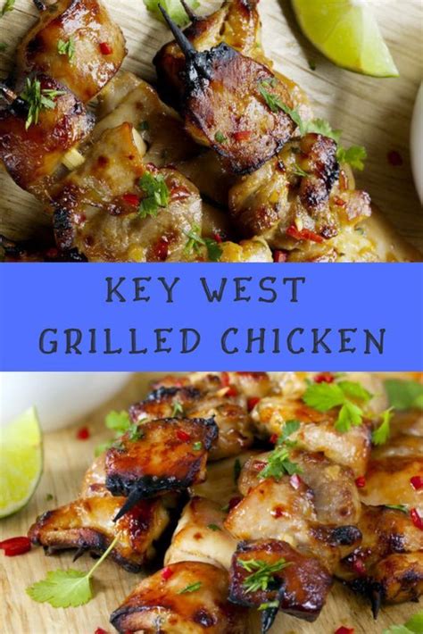 Find out where to buy our full line of products today! Key West Grilled Chicken Recipe | Grilled chicken recipes ...