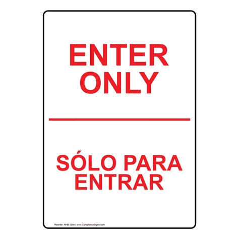 English Spanish Vertical Sign Enter Enter Only Made In Usa