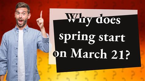 Why Does Spring Start On March 21 Youtube