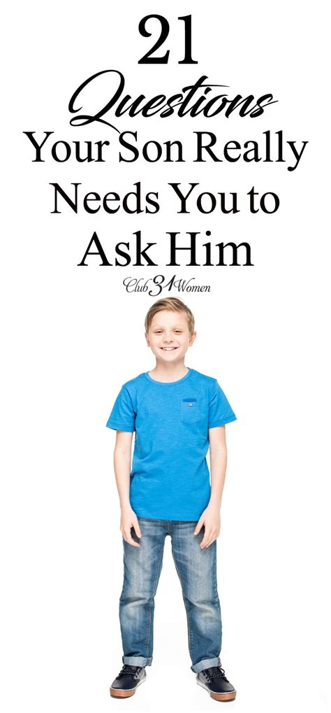 21 questions your son really needs you to ask him club31women