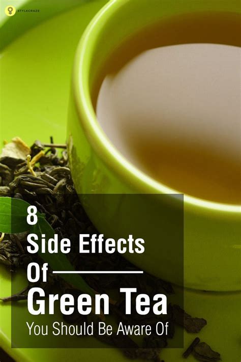 24 Side Effects Of Green Tea You Should Be Aware Of Did You Know That