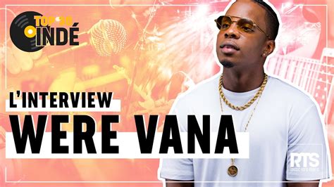 Were Vana La Révélation Musicale Venue Des Antilles Interview 2021