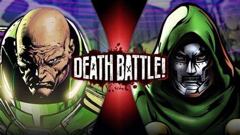 Death Battle Music Apex Of Doom Lex Luthor Vs Doctor Doom Extended