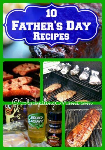 10 father s day recipes stockpiling moms™