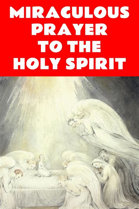 Miraculous Prayer To The Holy Spirit