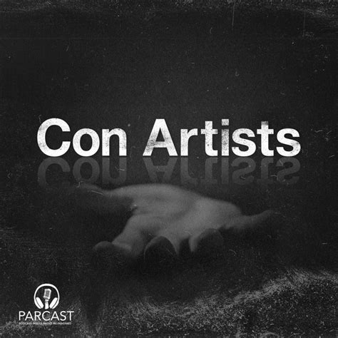 Con Artists Podcast On Spotify