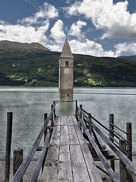 Le Clocher Du Lac De Resia En Italie 2tout2rien Lac Italie Tyrol