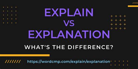 Explain Vs Explanation · Whats The Difference