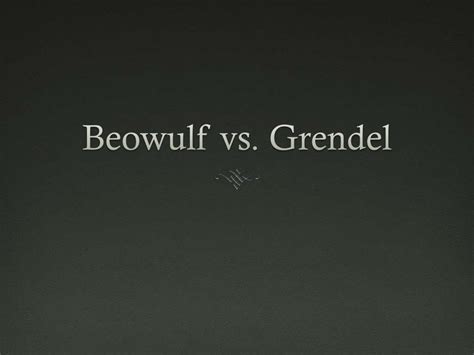 Ppt Beowulf Vs Grendel Powerpoint Presentation Free Download Id