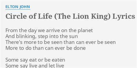 Circle Of Life The Lion King Lyrics By Elton John From The Day We