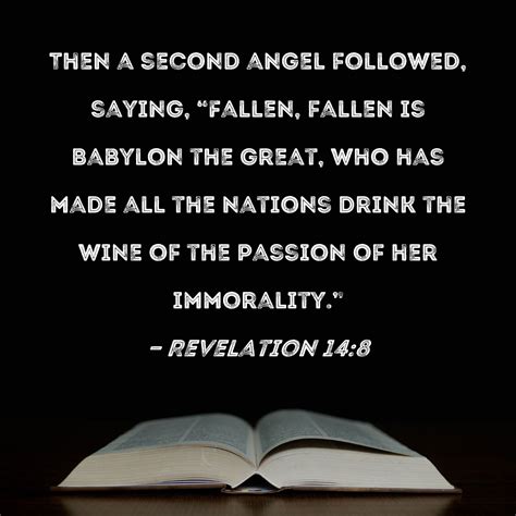 Revelation 148 Then A Second Angel Followed Saying Fallen Fallen