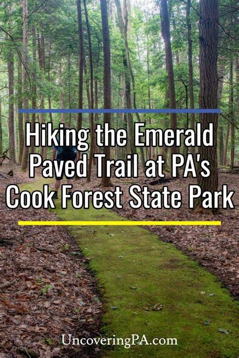 Hiking The Emerald Paved Trail In Cook Forest State Park Pennsylvania