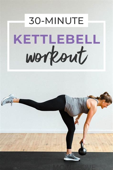 Minute Workout Kettlebell Workout Nourish Move Love