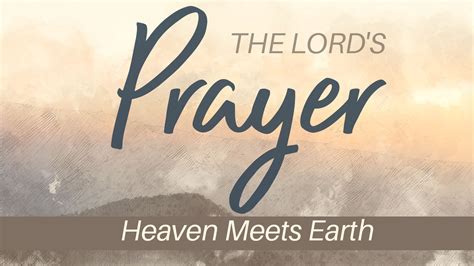 The Lord's Prayer: Heaven Meets Earth | South Elkhorn Christian Church