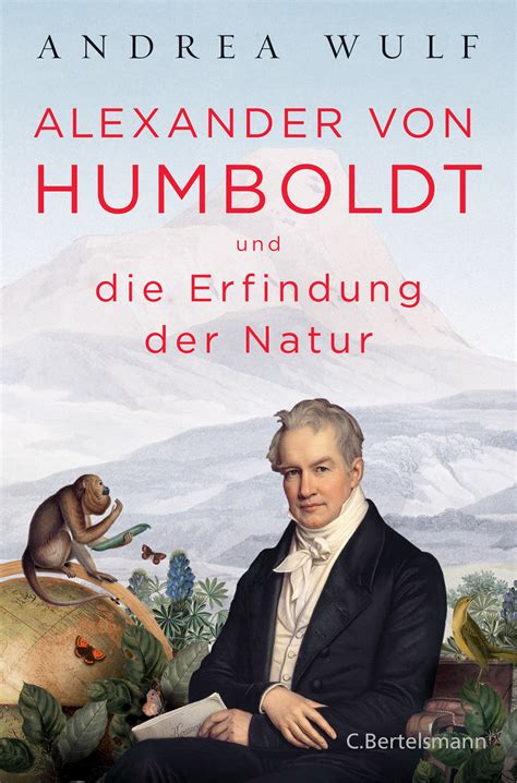 This music video would not have happened without. Andrea Wulf: Alexander von Humboldt und die Erfindung der Natur. C. Bertelsmann Verlag (eBook)