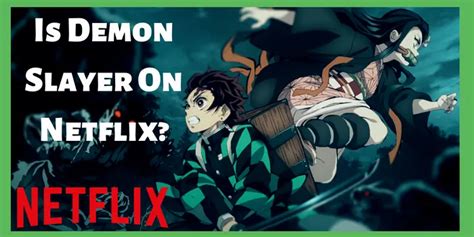 Is Demon Slayer On Netflix 2024 Choose Best Vpn To Stream