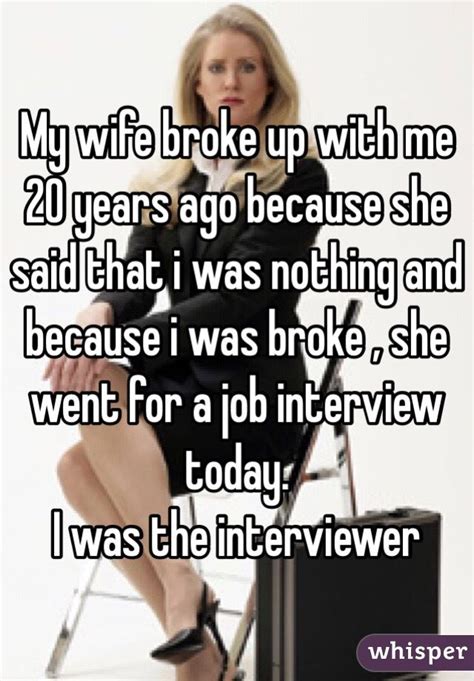 My Wife Broke Up With Me 20 Years Ago Because She Said That I Was