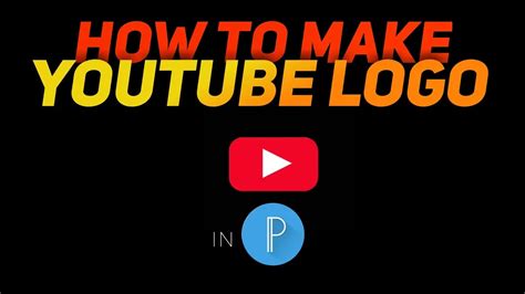 How To Make Youtube Logo How To Make Youtube Logo In Pixellab