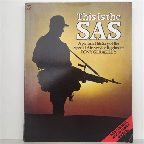 This Is The Sas Pictorial History Of The Special Air Service Regiment
