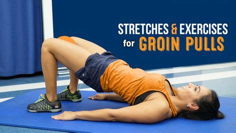 Stretches Exercises For Groin Pulls In Exercise Easy Workouts