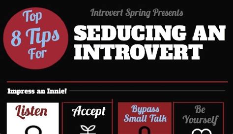Top 8 Tips For Seducing An Introvert Infographic Introvert Spring