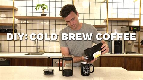 Cold Brew Coffee Diy How To Make Cold Brew Coffee Youtube