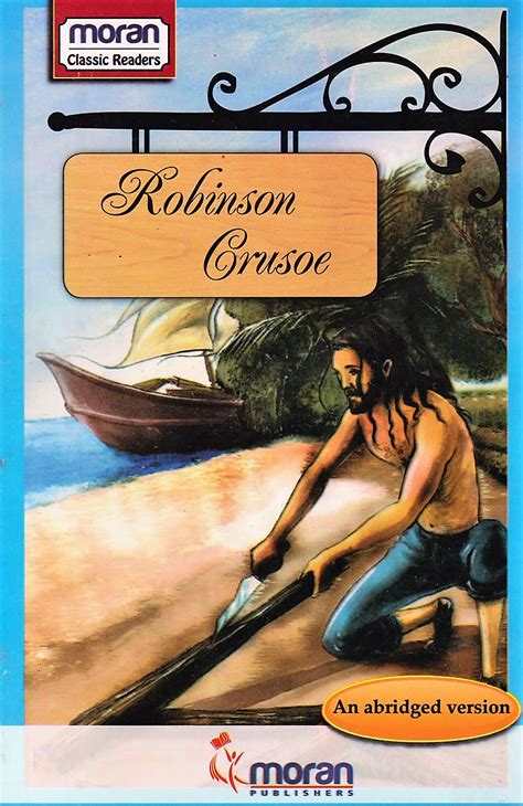 Moran Classic Readers Robinson Crusoe Text Book Centre