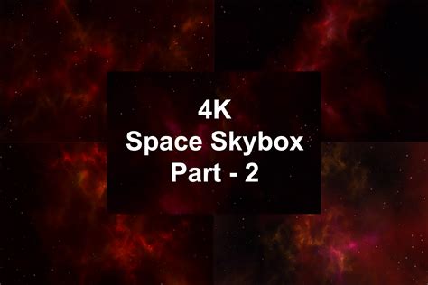 4k Space Skybox Part 2 Unity Assetstore概要 优惠信息 Beta