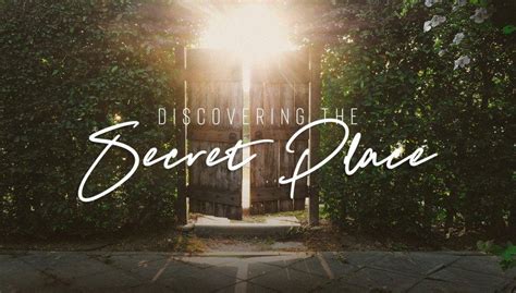 Series Discovering The Secret Place 2018 Create Church