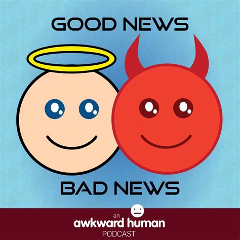 Good News Bad News Show