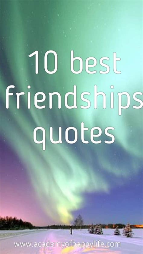 10 Best Friendships Quotes Academy Of Happy Life