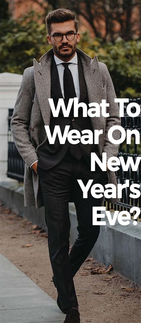 26 Trendy Mens New Year Outfit Ideas For Inspiration New Years