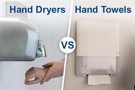 Hand Dryers Vs Paper Towels Bunzl Cleaning Hygiene Supplies Blog