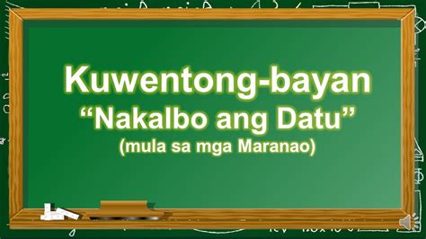 Nakalbo Ang Datu Kwentong Bayan Ng Maranao Youtube