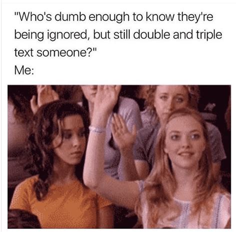 27 Funny Memes About Being Ignored By People