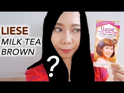 I colored my hair using liese creamy bubble hair color in the shade of milk tea brown. LIESE MILK TEA BROWN | HAIR TUTORIAL - YouTube