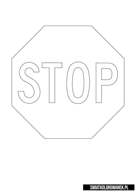 Znak Stop Kolorowanka Znaki Drogowe Dla Dzieci Do Kolorowania Bliss